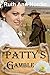 Patty's Gamble (Montana Collection Book 3)