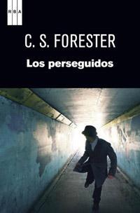 Portada de Los perseguidos, de C.S. Forester