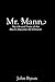 Mr. Mann by John   Byron