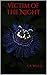 Victim of the Night (Night Trilogy Book 1)
