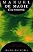 Manuel de magie égyptienne, Le papyrus magique de Paris