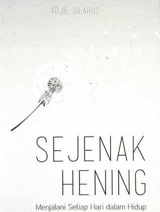 Sejenak Hening (Paperback)