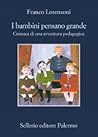 I bambini pensano...