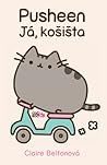 Pusheen - Já, koš...