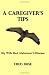 A Caregiver's Tips: My Wife...