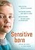 Sensitive Børn