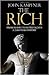 The Rich: From Slaves to Super Yachts: A 2000-Year History