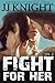 Fight for Her: Volume 2 (Fi...
