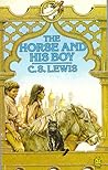 The Horse and His Boy by C.S. Lewis