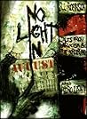 No Light in Augus...