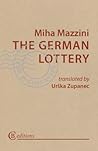 The German Lottery