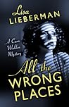 All the Wrong Places (Cara Walden Mystery, #1)