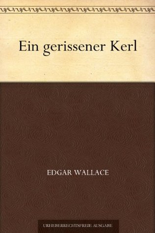 Ein gerissener Kerl (Kindle Edition)