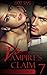 Vampire's Claim, 7: Billionaire Vampire Werewolf Adventure Romance (The Vampire's Claim)