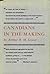 Canadians In The Making by Arthur R.M. Lower