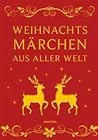 Weihnachtsmärchen...