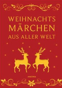 Weihnachtsmärchen aus aller Welt (Hardcover)