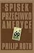 Spisek przeciwko Ameryce by Philip Roth