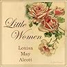 Little Women by Louisa May Alcott