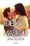 Dievča s maskou by Jana Šulková