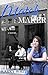 The Match Maker: (The Husband Maker, Book 2)