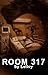 Room 317