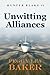 Unwitting Alliances: Hunter Blake Series