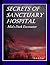 Secrets of Sanctuary Hospit...