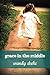 Grace in the Middle by Wendy Duke