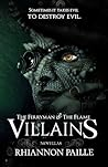 Villains by Rhiannon Paille