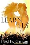 Learn to Fly by Heidi Hutchinson