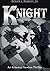Knight (Artemus Newton Thri...
