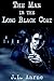 The Man in the Long Black C...