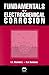 Fundamentals of Electrochemical Corrosion