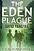 The Eden Plague by David VanDyke