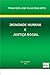 Dignidade Humana e Justiça Social