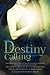 Destiny Calling