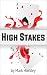 High Stakes