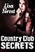 Country Club Secrets