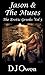 Jason & The Muses (The Erotic Greeks, #5)