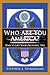 Who Are You America?: Time ...