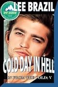 Cold Day in Hell