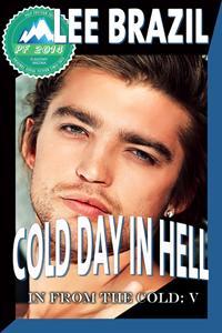 Cold Day in Hell (In From the Cold #5; Pulp Friction 2014 #18)