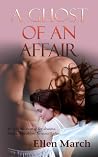 A Ghost of an Affair A Ghost of an Affair