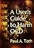 A User's Guide to Harm OCD