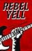 Rebel Yell