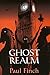 Ghost Realm by Paul Finch