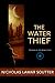 The Water Thief