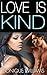 Love Is Kind (Jones Sisters #2)