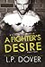 A Fighter's Desire: Part Tw...